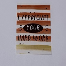 “I Appreciate Your Hard Work“ Motivation Card Daily Affirmation Wallet Tc11