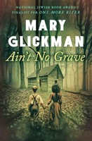 Mary Glickman - Ain't No Grave - Paperback - G245Z