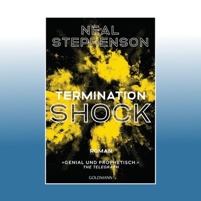 Termination Shock | Neal Stephenson