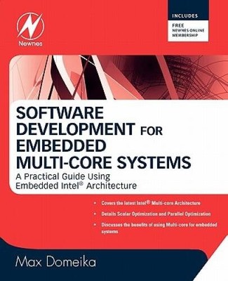 Software Development for Embedded Multi-core Systems: A Practical Guide U - GOOD