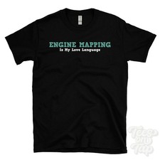 Engine Mapping Is My Love Language T-shirt Ecu Tuning Motorcycle Tuning Engine Mapping Is My Love Language T-shirt Ecu Tuning Motorcycle Tuning