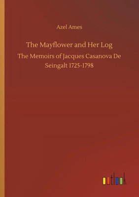 Azel Ames | The Mayflower and Her Log | Taschenbuch | Englisch (2019) | 224 S.