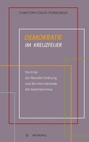 Demokratie Im Kreuzfeuer Christoph David Piorkowski