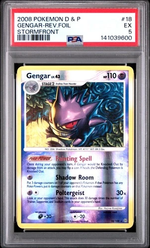 2008 POKEMON DIAMOND & PEARL STORMFRONT #18 GENGAR-REVERSE FOIL PSA 5