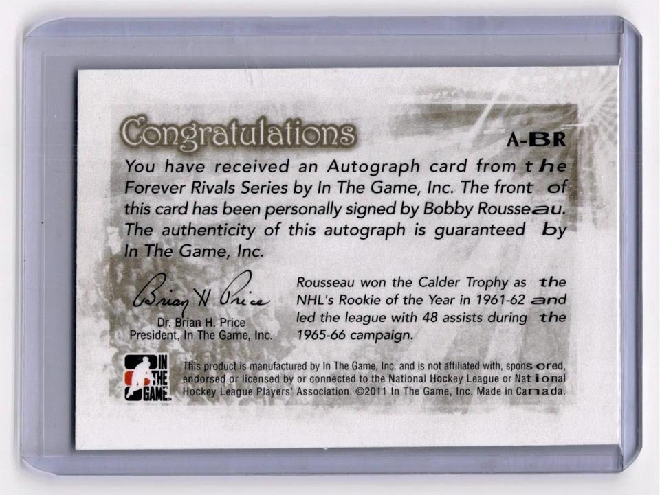 2012-13 ITG In The Game Forever Rivals Autographs ABR Bobby Rousseau Auto FG01 - Image 2 of 2