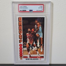 1976 Topps BOB McADOO 140 PSA 6 NBA HOF