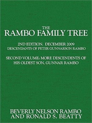 The Rambo Family Tree, Volume 2: more descendants of Gunnar Rambo, oldest son of