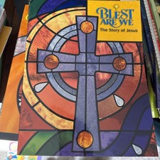 The Story of Jesus: Junior High Edition Workbook (Blest Are We Series) Like New