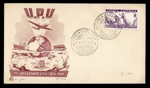 DR WHO 1949 SPANISH GUINEA FDC UPU 75TH ANIV DD CACHET R29202