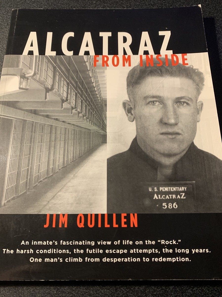 Alcatraz from Inside by Jim Quillen (Paperback, 1992) 1st/1st