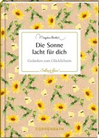 Die Sonne Lacht FüR Dich | Gedanken Zum GlüCklichsein | Buch | SchöNer Lesen!