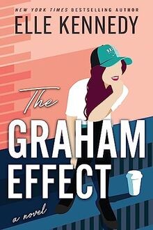 The Graham Effect: 1 (Campus Diaries, 1) von Kennedy, Elle | Buch | Zustand gut