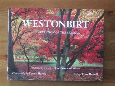 Westonbirt: A Celebration Der Jahreszeiten Hardcover D.Harris