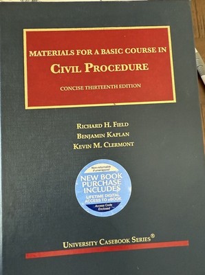 Materials for a Basic Course in Civil Procedure Concise 13th Edition (2020)
