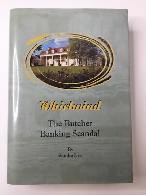 Whirlwind The Butcher Banking Scandal, Lea, HCDJ, Signed Jesse Barr
