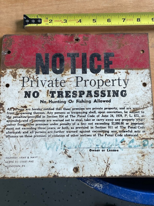 Vintage No Hunting or Fishing Sign