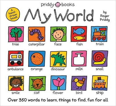 My World: A hand-drawn book with 350 words to learn, things to count, lots t...