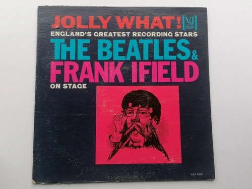 JOLLY WHAT THE BEATLES & FRANK IFIELD ORIG 1964 VEE JAY LP 1085