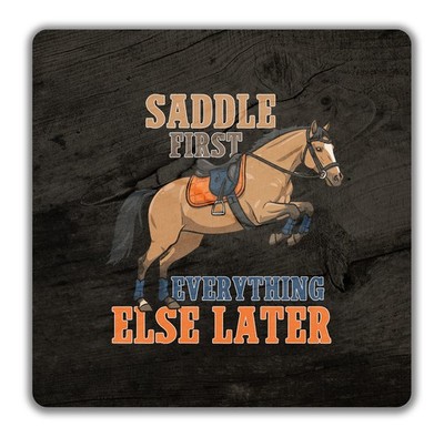 Saddle First Everything Else Later Pferdeliebhaber 2er Pack Getränke Untersetzer 9 x 9 cm