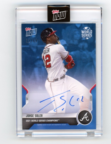 2021 Topps Now 22/49 Jorge Soler Auto World Seriers Champs WS-158