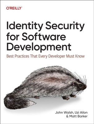 Identity Security for Software Development by John Walsh (Paperback Book)