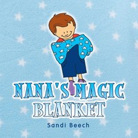 Sandi Beech | Nana's Magic Blanket | Taschenbuch | Englisch (2022)