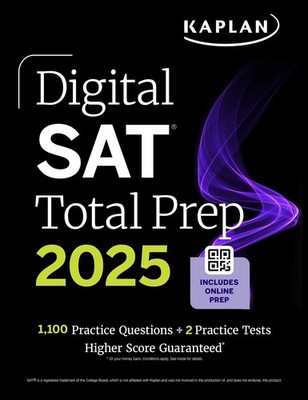Digital SAT Total Prep 2025: Includes 2 Full Length Practice Tests, 1,000+ P...