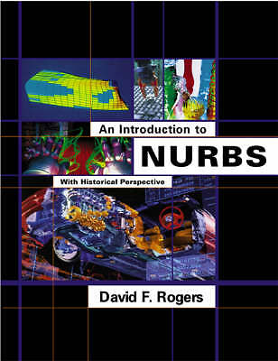 An Introduction to NURBS With Historical Perspective Rogers Hardback