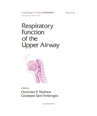 Respiratory Function of the Upper Airway, O. P. Matthew, G. Sant' Ambrogio, P. M