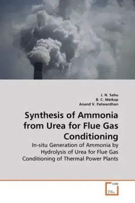 J. N. Sahu (u. a.) | Synthesis of Ammonia from Urea for Flue Gas Conditioning