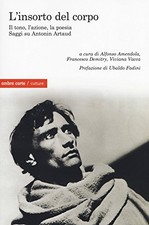 L'insorto del corpo - Alfonso Amendola, Francesco Demitry, Viviana Vacca [2018]