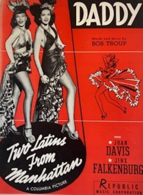 Rare Two Latins From Manhattan Sheet Music. By Bob Troup. 1940 s