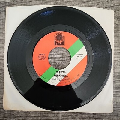 Aguaprieta Mi Rival/Vestida De Color De Rosa 7'' 45 RPM FAMA FA-1731