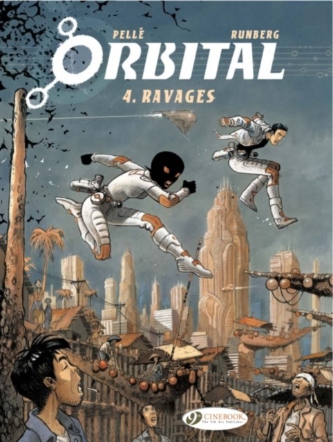 Orbital 4 - Ravages by Sylvain Runberg NEW Free UK Delivery - Image 4