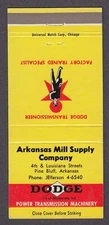Dodge Arkansas Mill Supply Company 4th & Louisiana St Pine Bluff AR matchcover