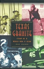TEXAS GRANITE: Story of a WWII Hero by Mary Hartman 1997 PB MOH USMC NEW