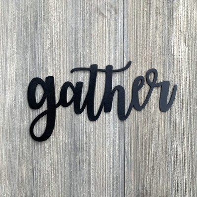 Gather Metal Sign Cutout