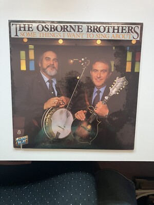 Osborne Brothers LP Some Things I Want to Sing About SEALED