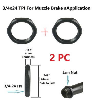 2 PC 3/4x24 TPI Thin Type Hex Threaded Barrel Jam Nut F Muzzle Brake Application
