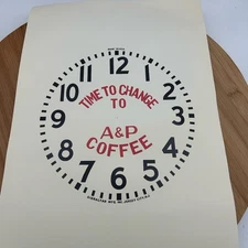 Time To Change To A & P Coffee Insert 1960's 