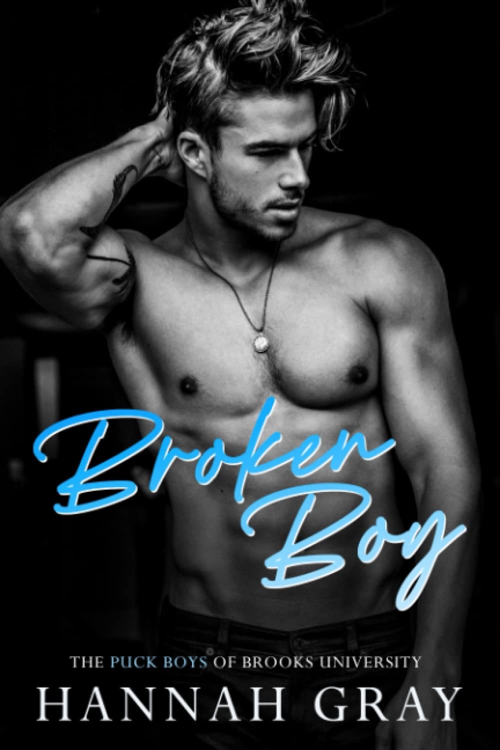 Broken Boy (The Puck Boys of Brooks University)