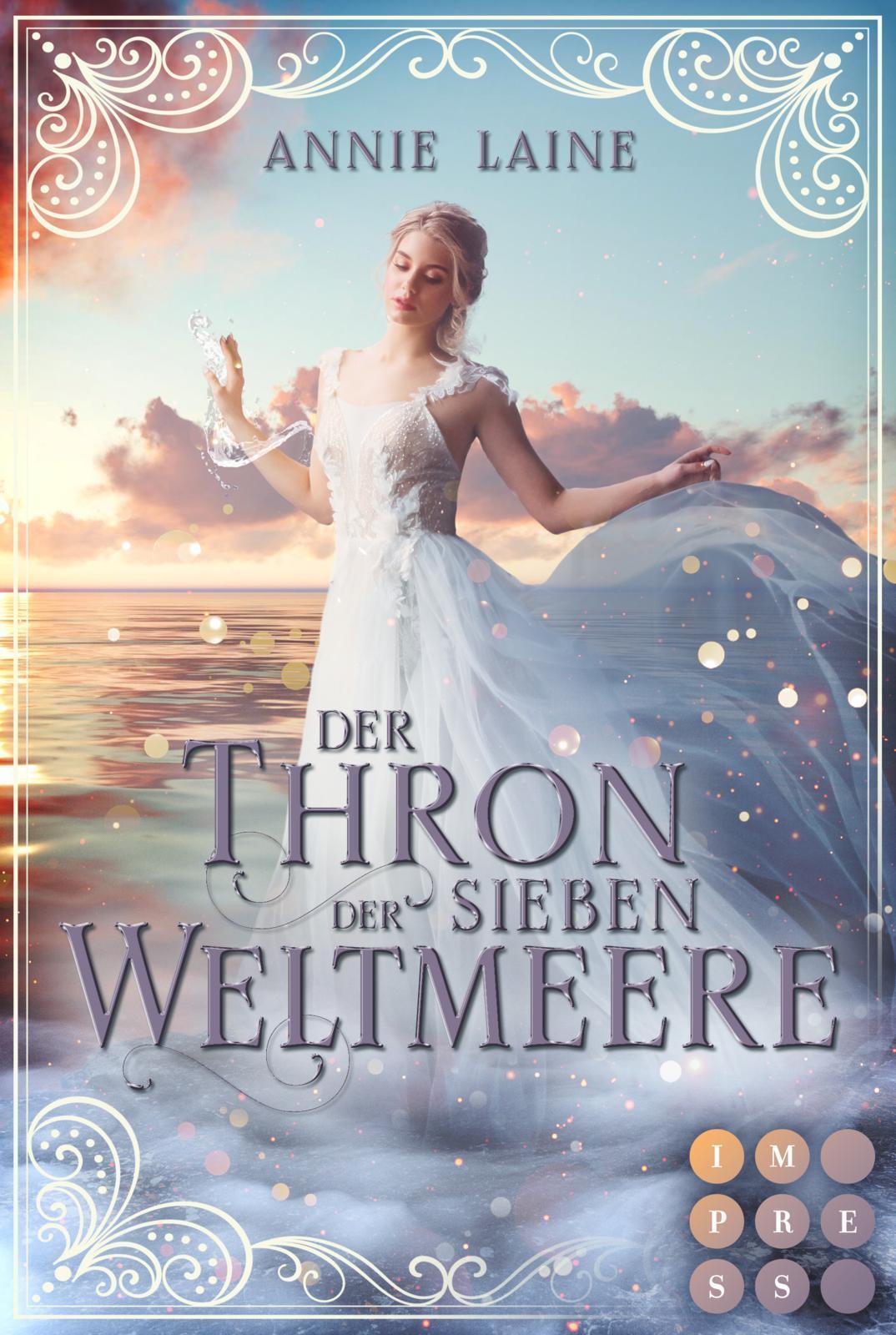 Thumbnail - Annie Laine | Der Thron Der Sieben Weltmeere (die Weltmeere-dilogie 1)