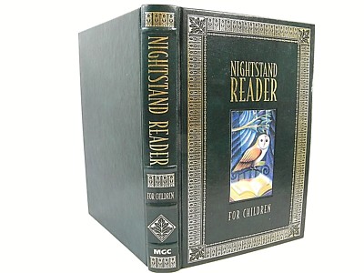 The Nightstand Reader for Children (2003, Other) VG 1ST LEATHER BOUND