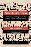 John A. Haywood | Arabic Lexicography - Its History, And Its Place In The...