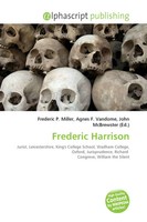 Frederic P. Miller (U. A.) | Frederic Harrison | Taschenbuch | Englisch (2026)