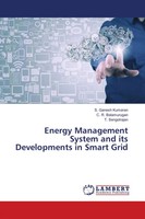 Energy Management System And Its Developments In Smart Grid Kumaran (U. A.) Buch