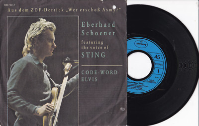 EBERHARD SCHOENER FEAT. STING -Code-Word Elvis / Opera- 7'' 45 Mercury Records