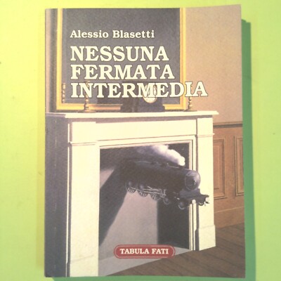 KEINE MITTELSTOPP BLASETTI TABULA FATI