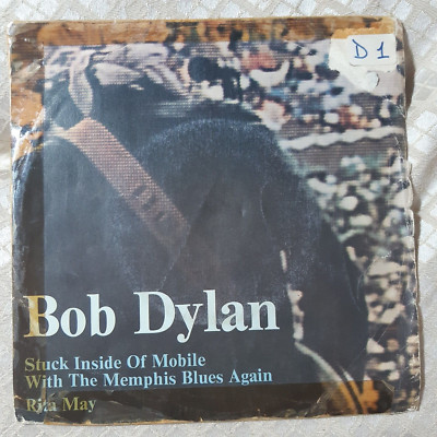 DISCO 45 GIRI BOB DYLAN STECK INSIDE MOBILE WITH MEMPHIS BLUES AGAIN CBS 4859