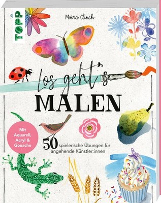 Los geht's: Malen | Moira Clinch | deutsch | Start here: Paint